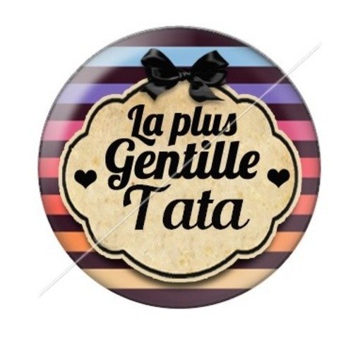Cabochon résine à coller 25 mm tatie / tata d38