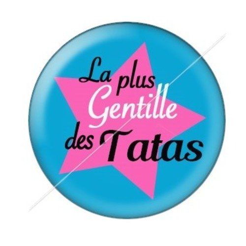 Cabochon résine à coller 25 mm tatie / tata d39