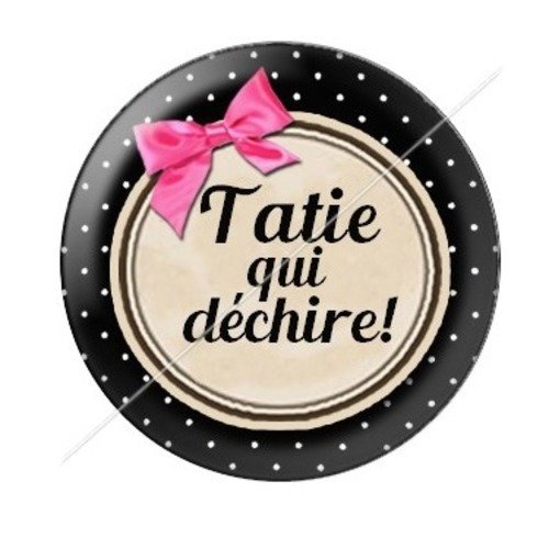 Cabochon résine à coller 25 mm tatie / tata d51