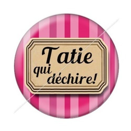 Cabochon résine à coller 25 mm tatie / tata d67