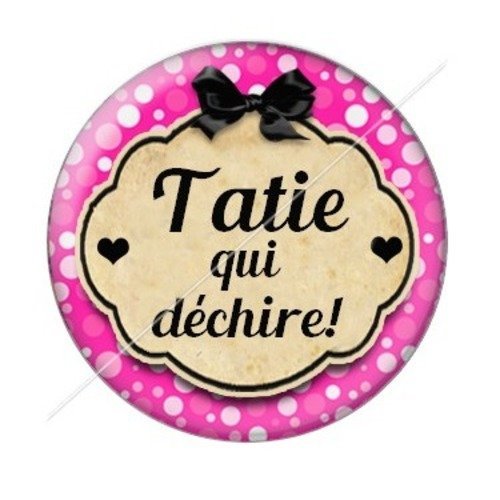 Cabochon résine à coller 25 mm tatie / tata d68