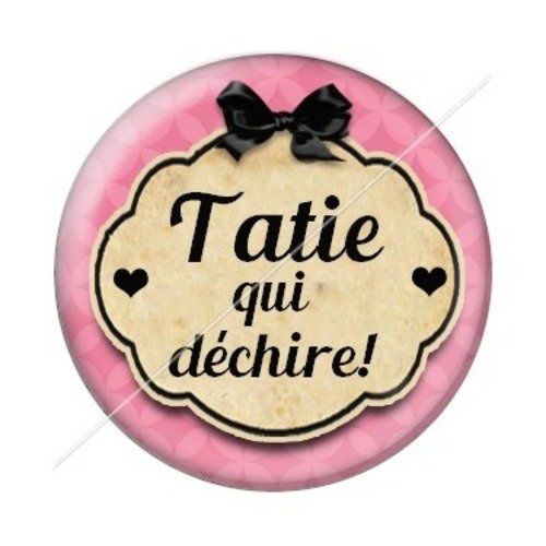 Cabochon résine à coller 25 mm tatie / tata d70