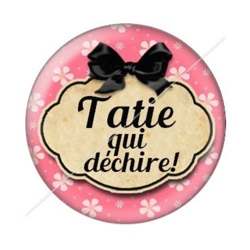 Cabochon résine à coller 25 mm tatie / tata d78