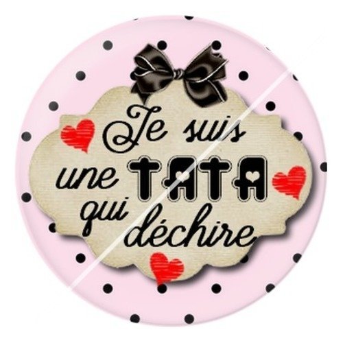 Cabochon résine à coller 25 mm tatie / tata f15