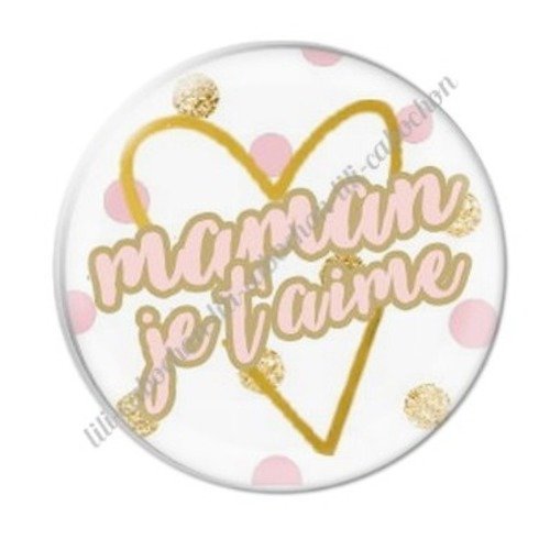 Cabochon résine à coller 25 mm maman c9