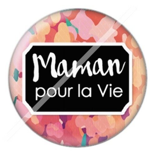 Cabochon résine à coller 25 mm maman o10