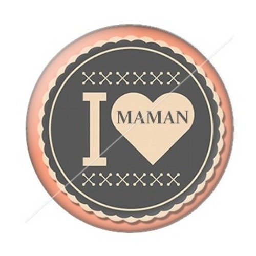 Cabochon résine à coller 25 mm maman zc3