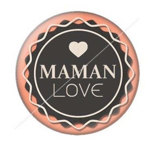 Cabochon résine à coller 25 mm maman zc4
