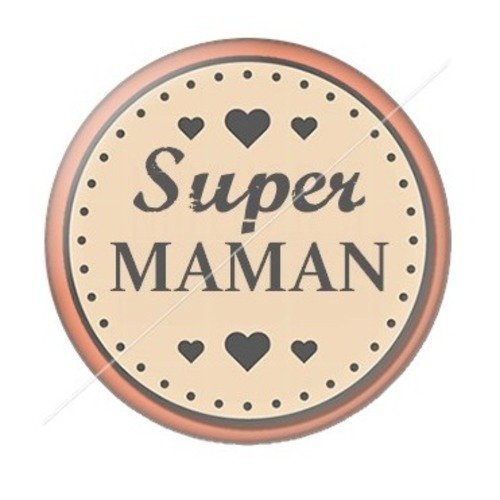 Cabochon résine à coller 25 mm maman zc6