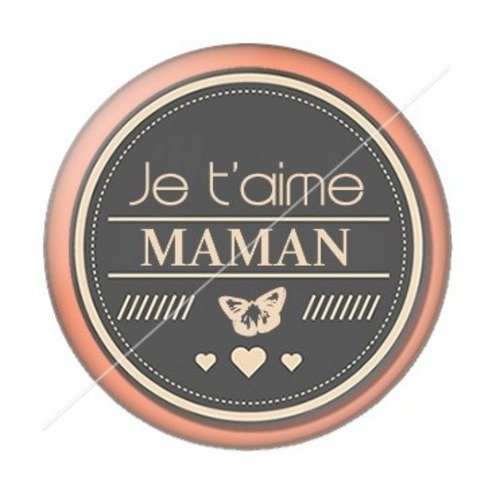 Cabochon résine à coller 25 mm maman zc8