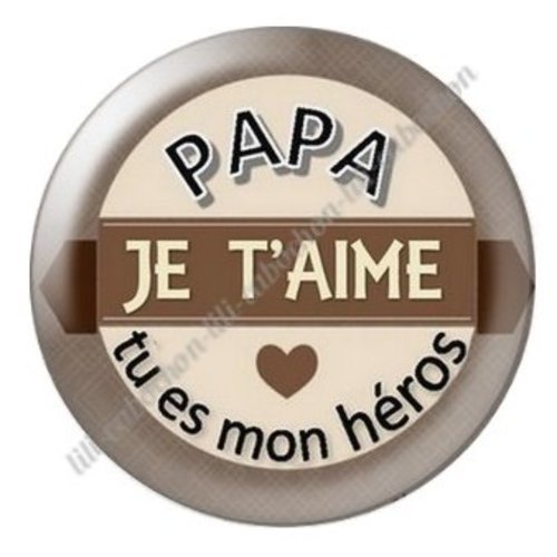 Cabochon résine à coller 25 mm  papa ab57