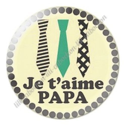 Cabochon résine à coller 25 mm  papa ab64