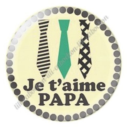 Cabochon résine à coller 25 mm  papa ab71