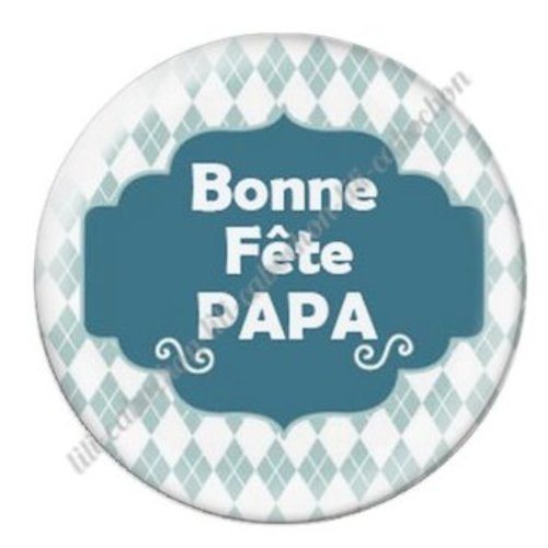 Cabochon résine à coller 25 mm  papa ab84