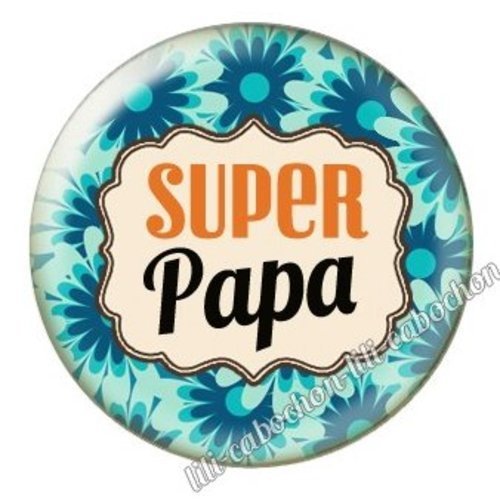 Cabochon résine à coller 25 mm  papa bb13