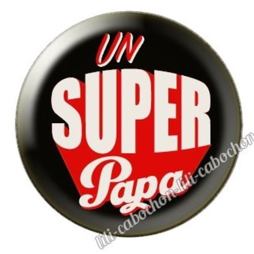 Cabochon résine à coller 25 mm  papa bb17