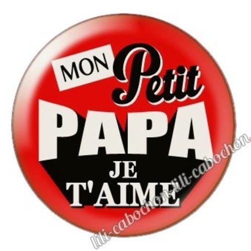 Cabochon résine à coller 25 mm  papa bb18