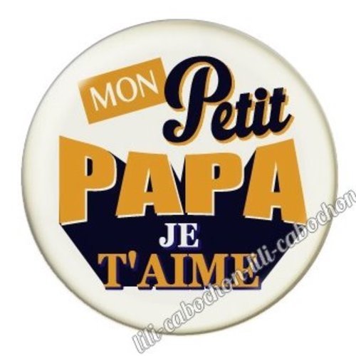 Cabochon résine à coller 25 mm  papa bb35