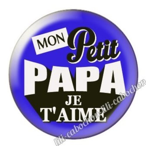 Cabochon résine à coller 25 mm  papa bb38