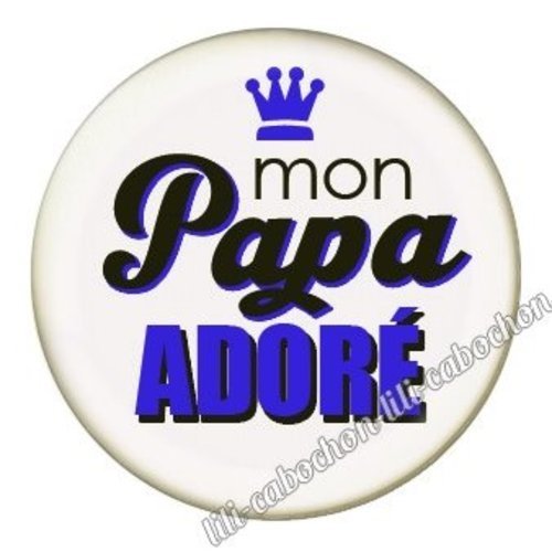 Cabochon résine à coller 25 mm  papa bb40