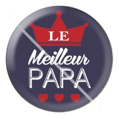 Cabochon résine à coller 25 mm  papa pc15