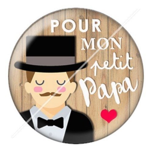 Cabochon résine à coller 25 mm  papa pf21