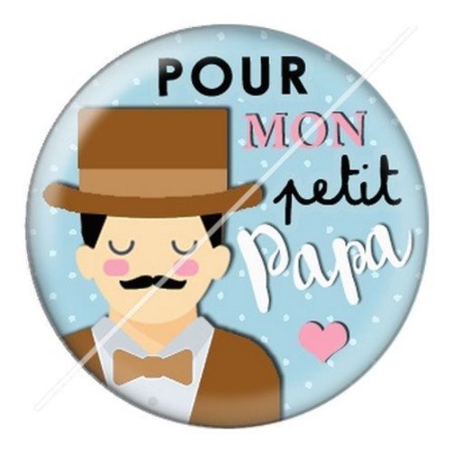 Cabochon résine à coller 25 mm  papa pf28