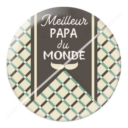 Cabochon résine à coller 25 mm  papa pi12