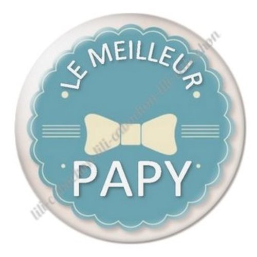 Cabochon résine à coller 25 mm  papy ab43