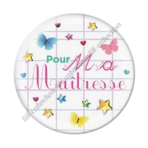 Cabochon résine à coller 25 mm maitresse ab8