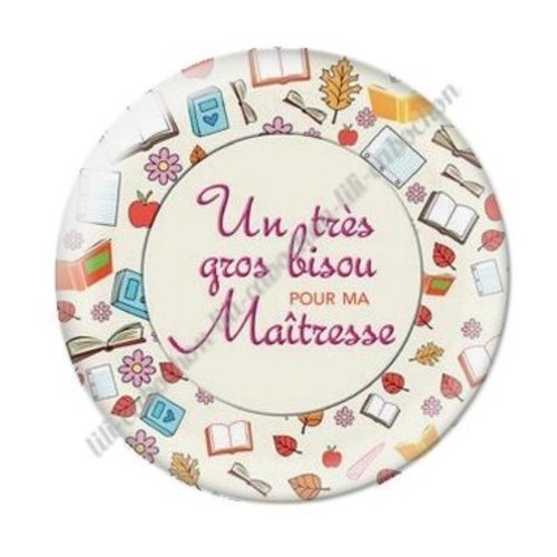 Cabochon résine à coller 25 mm maitresse ab10