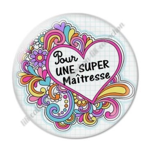 Cabochon résine à coller 25 mm maitresse ab72