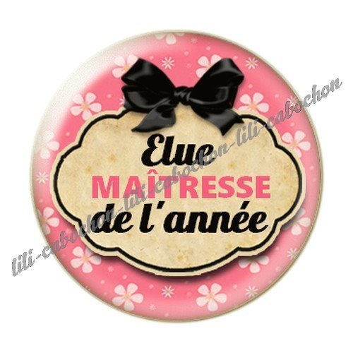 Cabochon résine à coller 25 mm maitresse ac4