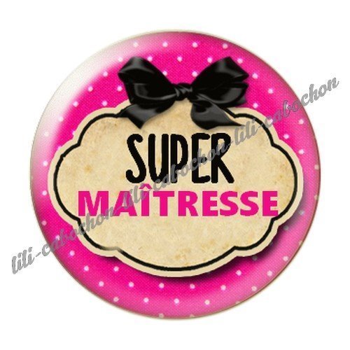 Cabochon résine à coller 25 mm maitresse ac7