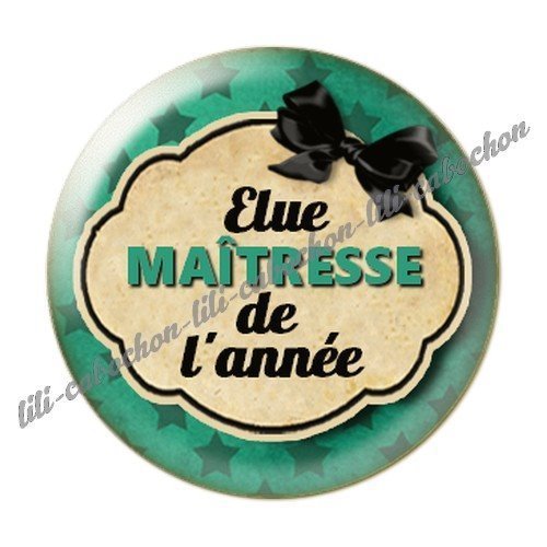 Cabochon résine à coller 25 mm maitresse ac11