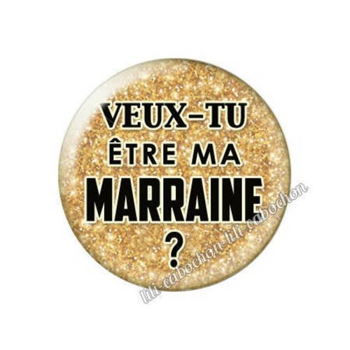 Cabochon résine a coller 25 mm annonce veux-tu être ma marraine? a115