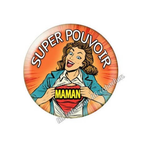 Cabochon résine a coller 25 mm super pouvoir maman av19