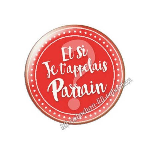 Cabochon résine a coller 25 mm annonce et si je 'appelais parrain? a57