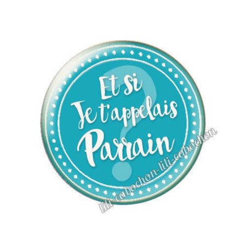 Cabochon résine a coller 25 mm annonce et si je 'appelais parrain? a52