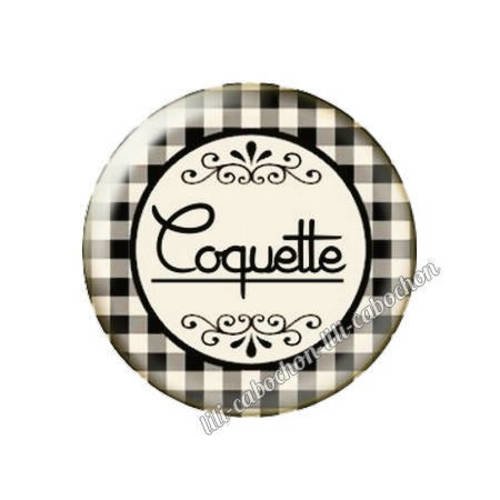 Cabochon résine a coller 25 mm texte coquette