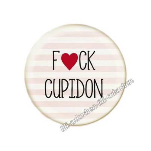Cabochon résine a coller 25 mm texte fuck cupidon