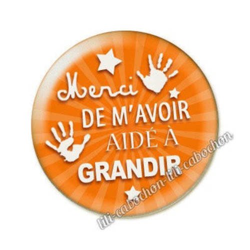 Merci grandir ac13 cabochon en résine époxy 25 mm