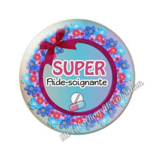 Cabochon en résine époxy 25 mm  aide-soignante bb7