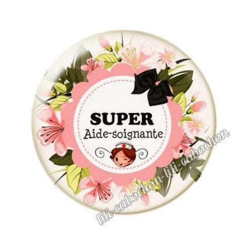 Cabochon en résine époxy 25 mm  aide-soignante bb2