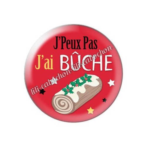 Cabochon résine a coller 25 mm j'peux pas j'ai buche aa