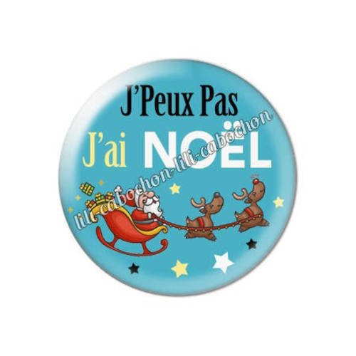 Cabochon résine a coller 25 mm j'peux pas j'ai noël aa