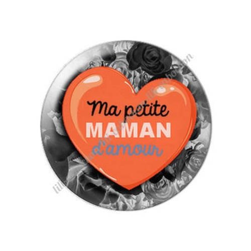 Cabochon résine a coller 25 mm ma petite maman d'amour l20 