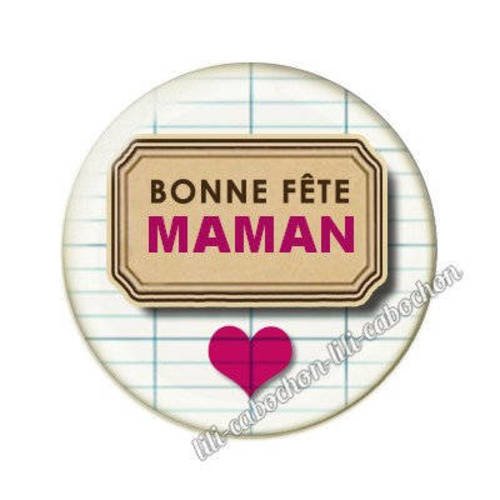 Cabochon en résine époxy 25 mm  thème bonne fête maman aa85