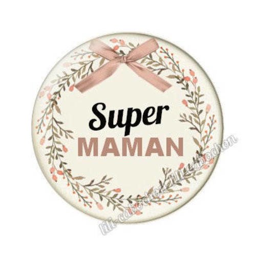 Cabochon en résine époxy 25 mm  thème super maman 27
