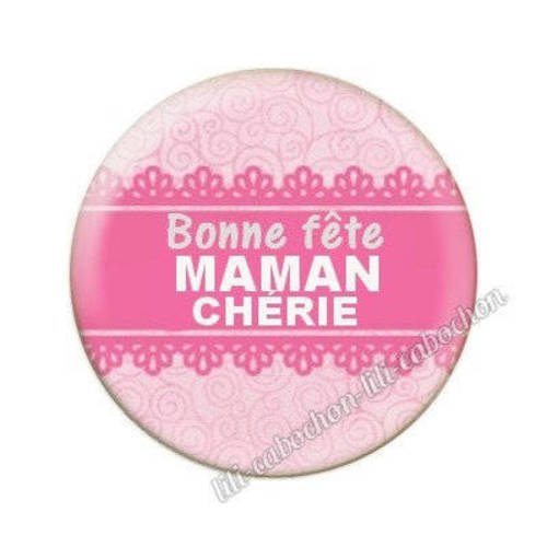 Cabochon en résine époxy 25 mm  thème bonne fête maman 23